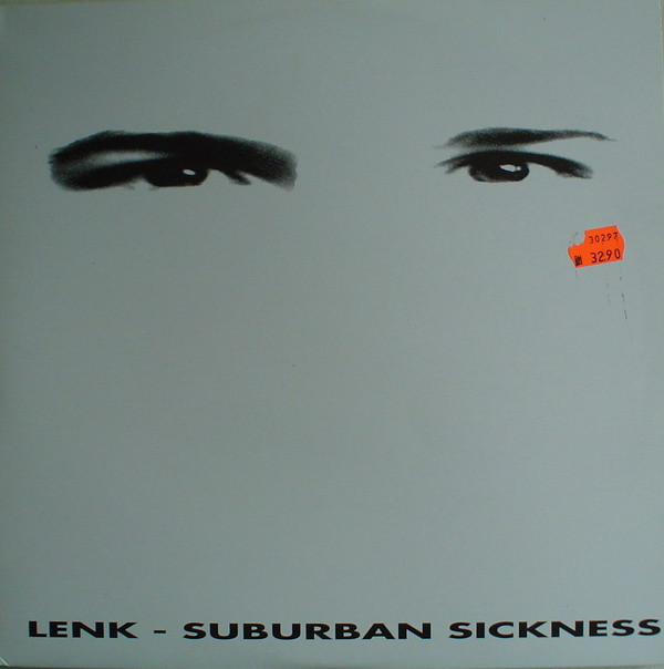 Lenk - Suburban Sickness | Hybrid (HYBLP 005)