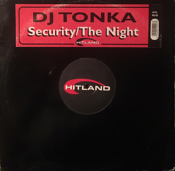 DJ Tonka - Security / The Night | Hitland (HTL 98.05)