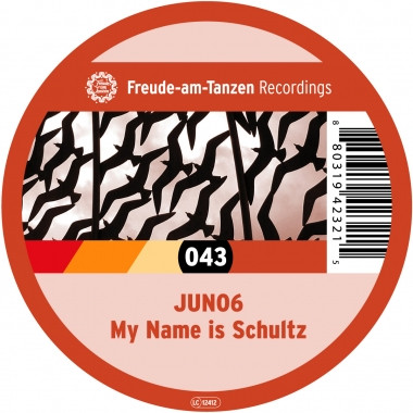 Juno6 - My Name Is Schultz EP | Freude Am Tanzen (FAT 043) - 3 Juno6 - My Name Is Schultz EP | Freude Am Tanzen (FAT 043) - 3