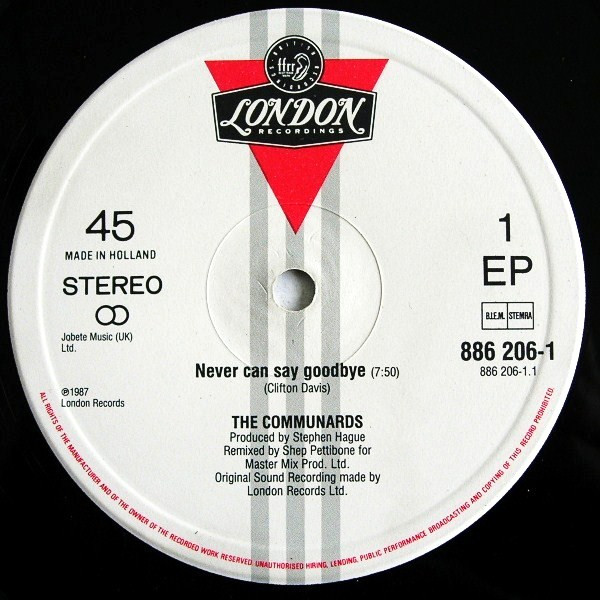 The Communards - Never Can Say Goodbye | London Records (886 206-1) - 3