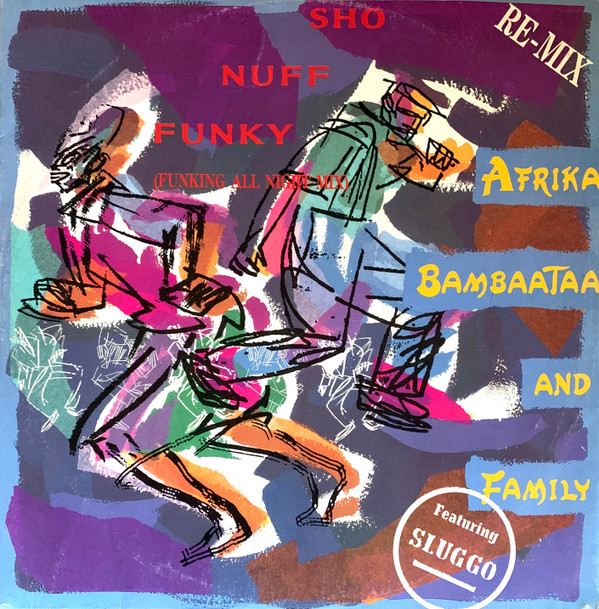 Afrika Bambaataa & Family - Sho Nuff Funky Re-Mix | EMI (14 2026016) - main Afrika Bambaataa & Family - Sho Nuff Funky Re-Mix | EMI (14 2026016) - main