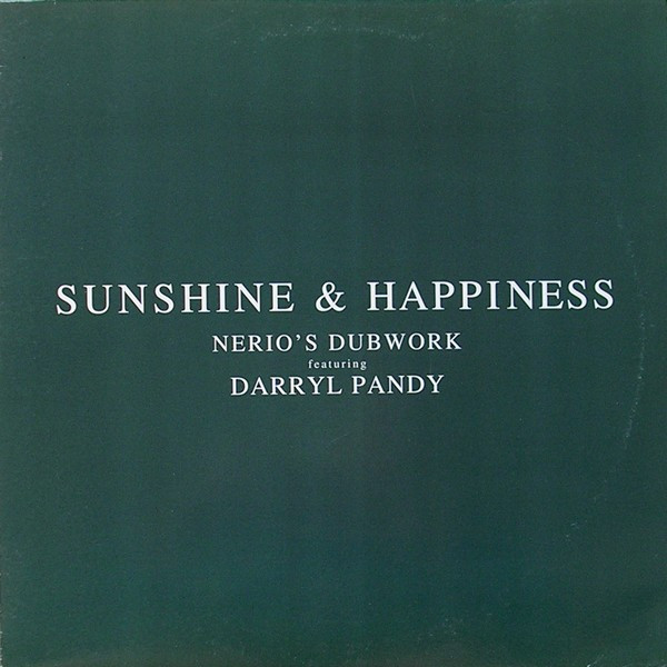 Nerio's Dubwork Featuring Darryl Pandy - Sunshine & Happiness | Spotsound Records (SSR 299008) - main Nerio's Dubwork Featuring Darryl Pandy - Sunshine & Happiness | Spotsound Records (SSR 299008) - main