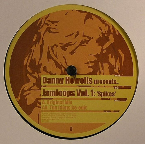 Danny Howells - Jamloops Vol. 1: Spikes | Sex On Wax (SEX005)