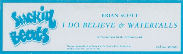 Brian Scott - I Do Believe & Waterfalls | Smokin Beats (SMB023) - 2 Brian Scott - I Do Believe & Waterfalls | Smokin Beats (SMB023) - 2