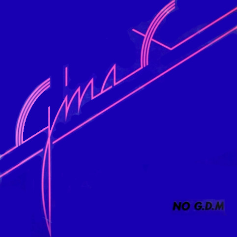 Gina X - No G.D.M. | International Deejay Gigolo Records (GIGOLO 108)