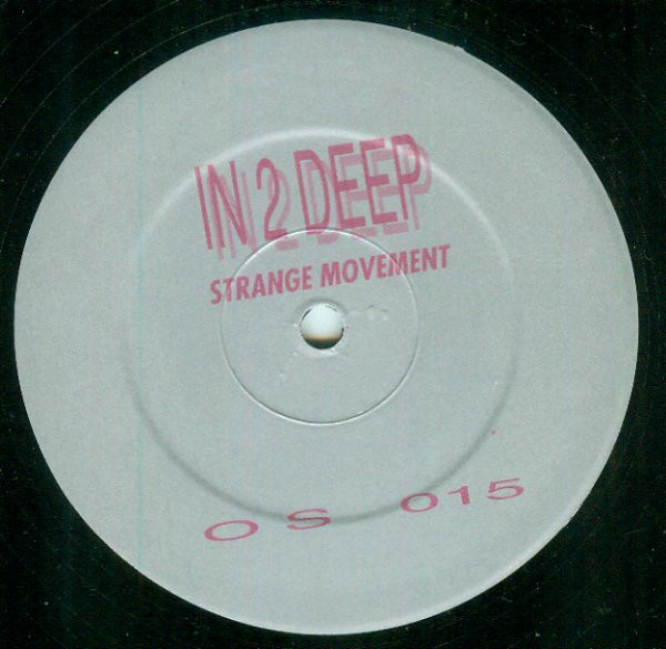 In 2 Deep - Strange Movement | Oscillator (OS./015) - main