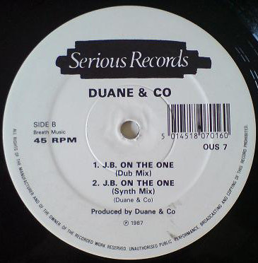 Duane & Co. - J.B. On The One | Serious Records (OUS 7) - 2