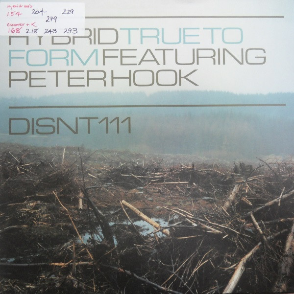 Hybrid Featuring Peter Hook - True To Form | Distinct'ive Records (DISNT111) - main Hybrid Featuring Peter Hook - True To Form | Distinct'ive Records (DISNT111) - main