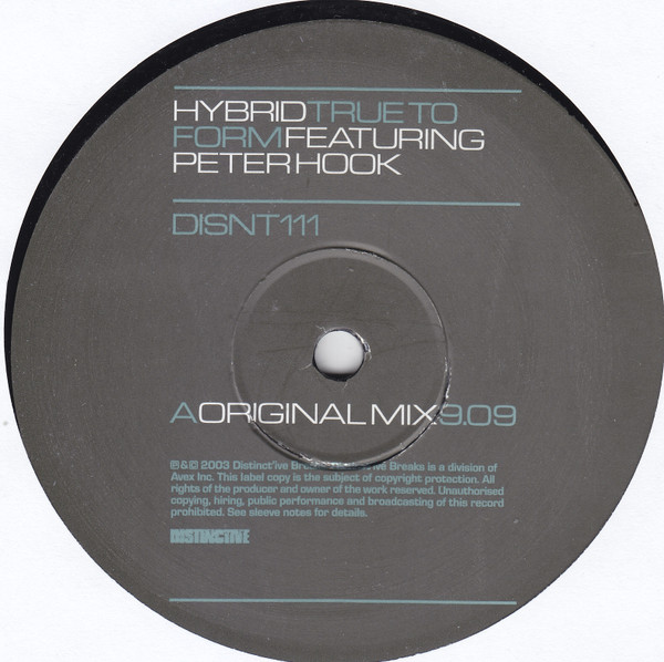 Hybrid Featuring Peter Hook - True To Form | Distinct'ive Records (DISNT111) - 3 Hybrid Featuring Peter Hook - True To Form | Distinct'ive Records (DISNT111) - 3
