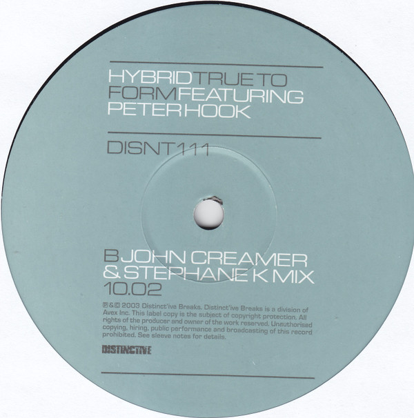 Hybrid Featuring Peter Hook - True To Form | Distinct'ive Records (DISNT111) - 4 Hybrid Featuring Peter Hook - True To Form | Distinct'ive Records (DISNT111) - 4