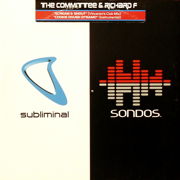 Richard F. / The Committee - Cookie Dough Dynamo / Scream & Shout | Subliminal Subsonic (SUBSON01) - main Richard F. / The Committee - Cookie Dough Dynamo / Scream & Shout | Subliminal Subsonic (SUBSON01) - main