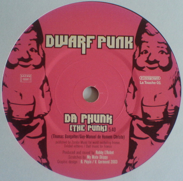 Dwarf Punk / John 'Mickey' Geraldo - Da Phunk (The Punk) / Oxygene (4) | Discograph (La Touche 01) - 3