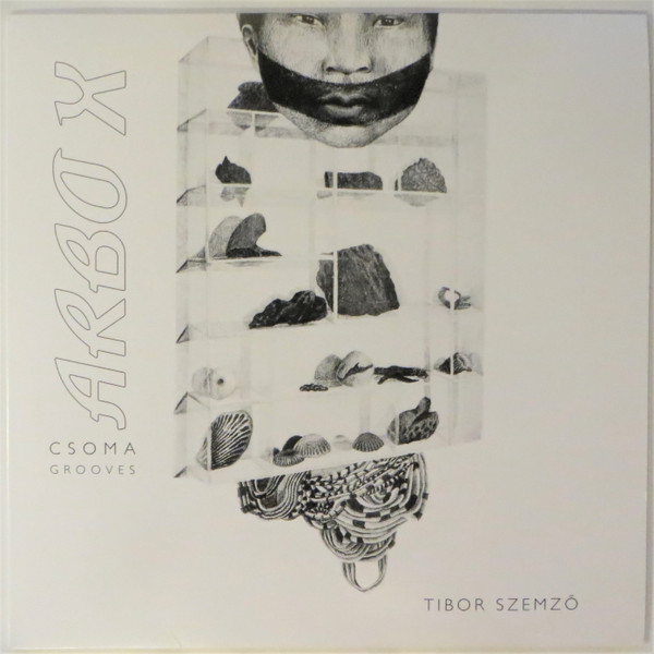 Tibor Szemző - ARBO X (Csoma Grooves) | Fodderbasis (FB 065)