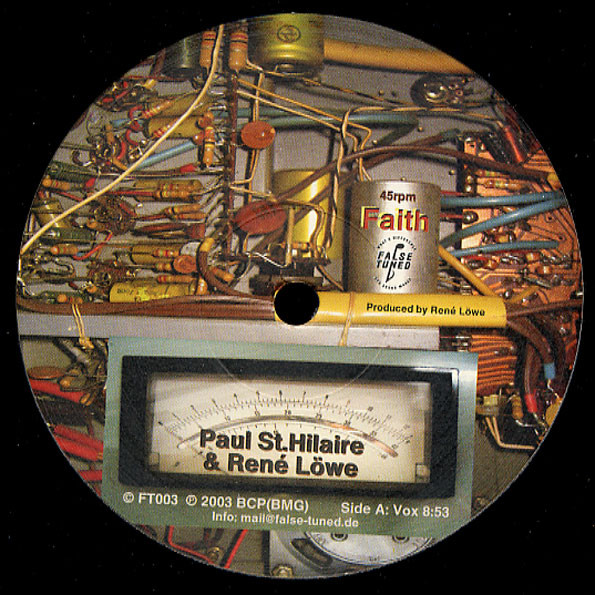 Paul St. Hilaire & René Löwe - Faith | False Tuned (FT 003)