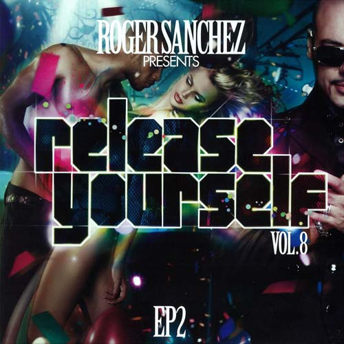 Various - Roger Sanchez Presents Release Yourself Vol. 8 EP2 | Stealth Records (Relcomp08ep2) - main Various - Roger Sanchez Presents Release Yourself Vol. 8 EP2 | Stealth Records (Relcomp08ep2) - main