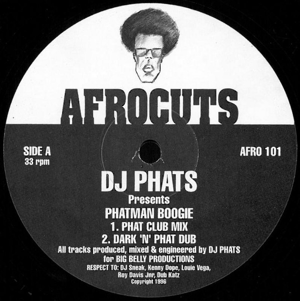 DJ Phats - Phatman Boogie | Afrocuts (AFRO 101) - main DJ Phats - Phatman Boogie | Afrocuts (AFRO 101) - main