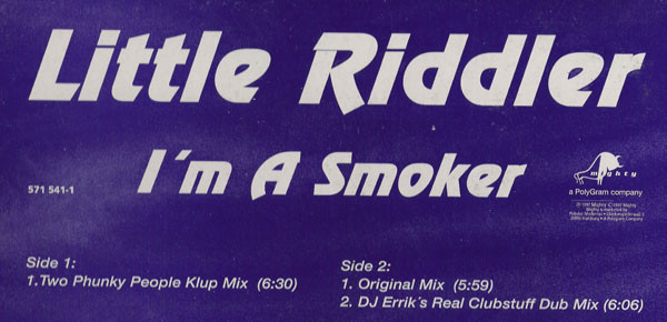 Little Riddler - I'm A Smoker | Mighty (571 541-1) - 2 Little Riddler - I'm A Smoker | Mighty (571 541-1) - 2