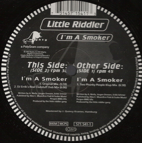 Little Riddler - I'm A Smoker | Mighty (571 541-1) - main Little Riddler - I'm A Smoker | Mighty (571 541-1) - main