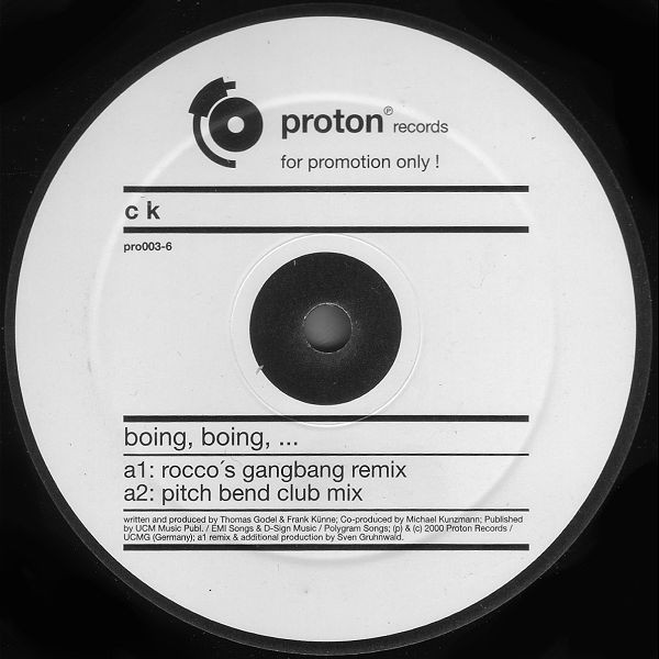 CK - Boing, Boing | Proton Records (pro003-6) - main CK - Boing, Boing | Proton Records (pro003-6) - main