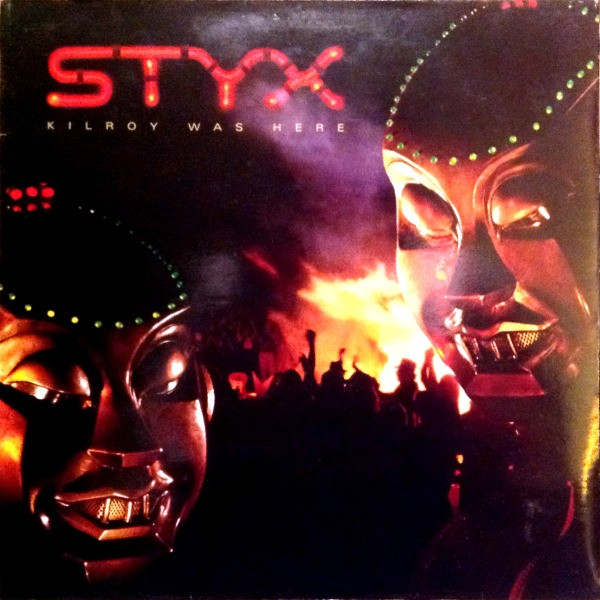 Styx - Kilroy Was Here | A&M Records (AMLX 63734)