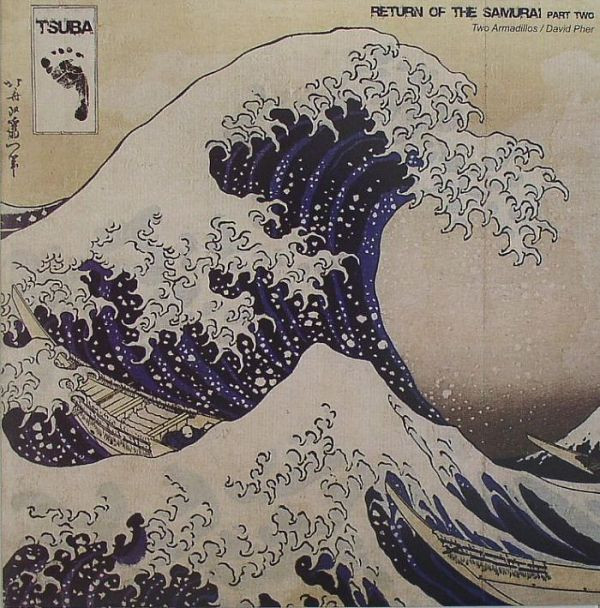 Two Armadillos / David Pher - Return Of The Samurai Part Two | Tsuba Records (Tsuba032b) - main