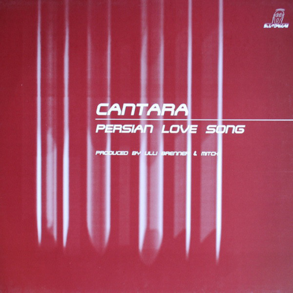 Cantara - Persian Love Song | Blutonium Records (BLU-011) - main Cantara - Persian Love Song | Blutonium Records (BLU-011) - main
