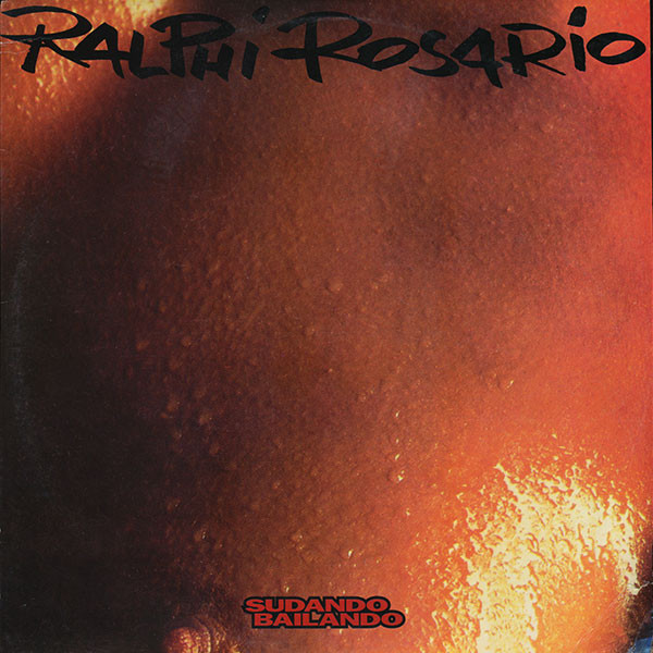 Ralphi Rosario - Sudando, Bailando | Nite Stuff (NST 014)