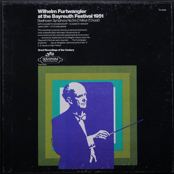 Wilhelm Furtwängler At The Bayreuth Festival 1951 Beethoven: Symphony No. 9 In D Minor ("Choral")