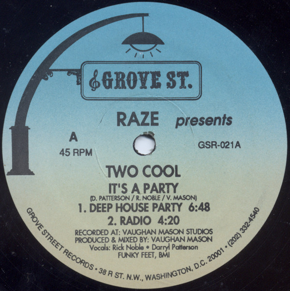 Raze Presents Two Cool - It's A Party | Grove St. (GSR-021)