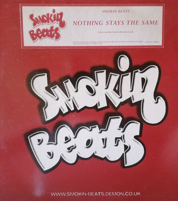 Smokin Beats - Nothing Stays The Same | Smokin Beats (SMB/021) Smokin Beats - Nothing Stays The Same | Smokin Beats (SMB/021)