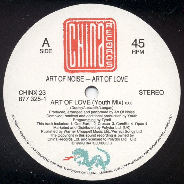 The Art Of Noise - Art Of Love | China Records (CHINX 23) - 3