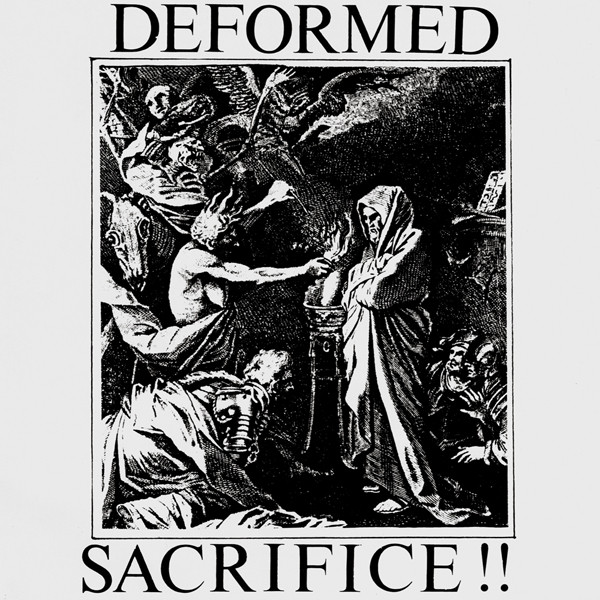 Deformed - Sacrifice!! | Boston Tea Party (hø-hø-8)