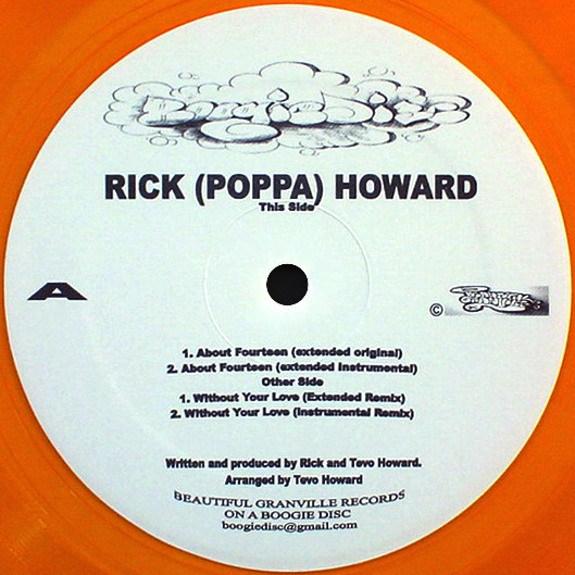 Rick (Poppa) Howard - About Fourteen / Without Your Love | Beautiful Granville Records (BGR-1) - 2