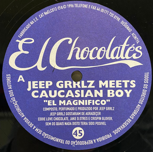 Jeep Grrlz Meets Caucasian Boy - El Magnifico | El Chocolates (ELC012)