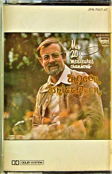 Roger Whittaker - Mes 20 Meilleures Chansons | Promo Son (JPA-7507-4T) - main Roger Whittaker - Mes 20 Meilleures Chansons | Promo Son (JPA-7507-4T) - main