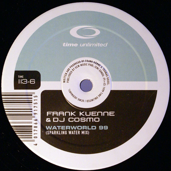 Frank Künne & DJ Cosmo - Waterworld 99 | Time Unlimited (TIME 113-6) - 2