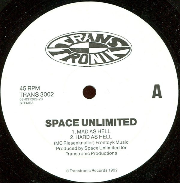 Space Unlimited - Mad As Hell / Spacecake | Transtronik (TRANS 3002) - main
