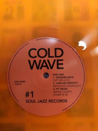 Various - Cold Wave #1 | Soul Jazz Records (SJR LP483C) - 4 Various - Cold Wave #1 | Soul Jazz Records (SJR LP483C) - 4