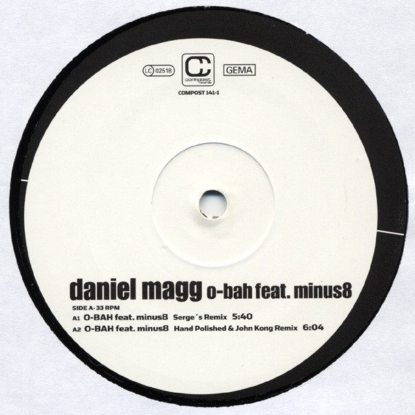 Daniel Magg Featuring Minus 8 - O-Bah | Compost Records (COMPOST 141-1) - 2