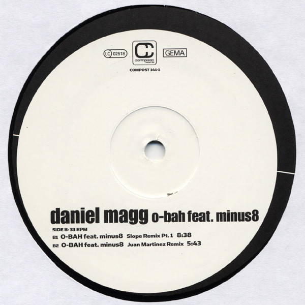 Daniel Magg Featuring Minus 8 - O-Bah | Compost Records (COMPOST 141-1) - 3