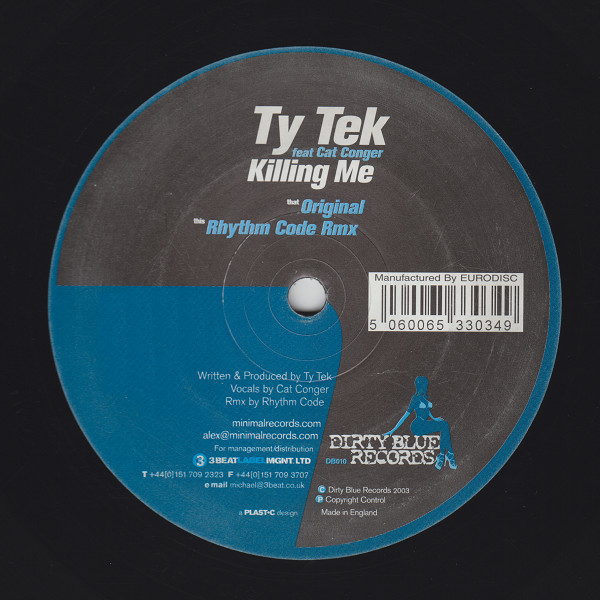 Ty Tek - Killing Me | Dirty Blue Records (DB 010) Ty Tek - Killing Me | Dirty Blue Records (DB 010)