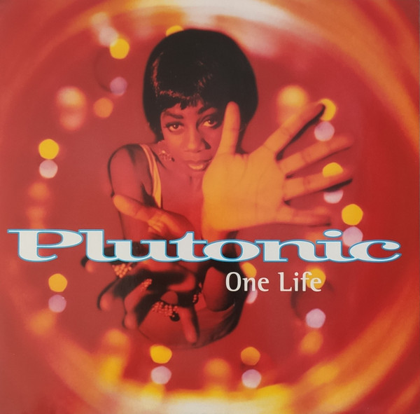 Plutonic - One Life | Arista (74321 104961)