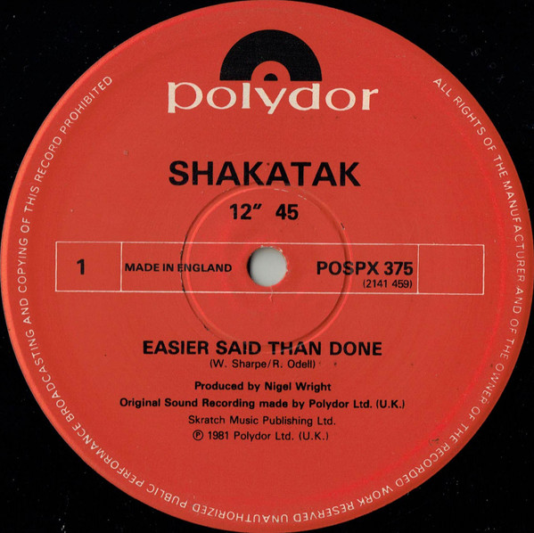 Shakatak - Easier Said Than Done | Polydor (POSPX 375) - main