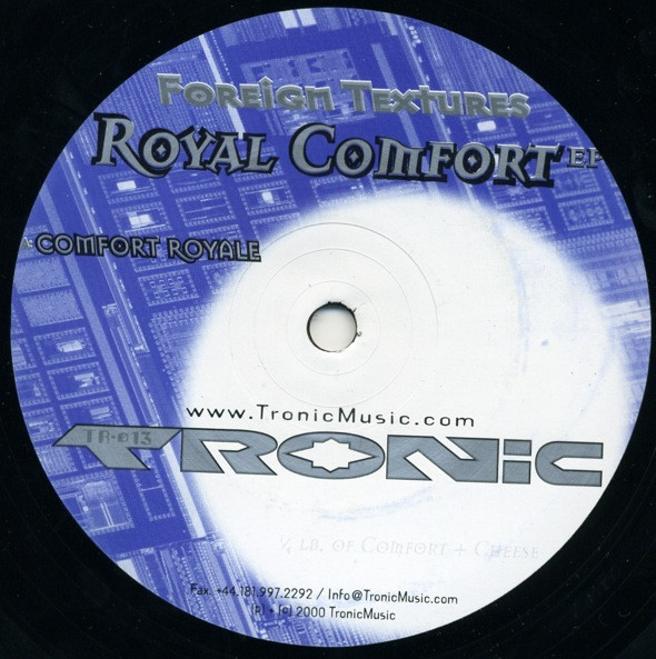 Foreign Textures - Royal Comfort EP | Tronic (TR 013) - 3