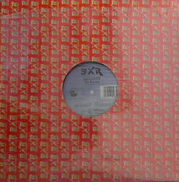 Saccoman - The Bounce | BXR (BXR 1067) - 2