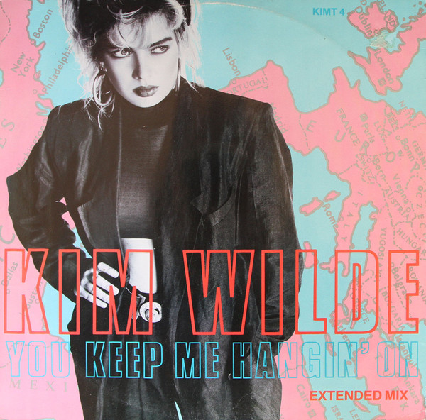 Kim Wilde - You Keep Me Hangin' On (Extended Mix) | MCA Records (KIMT 4)