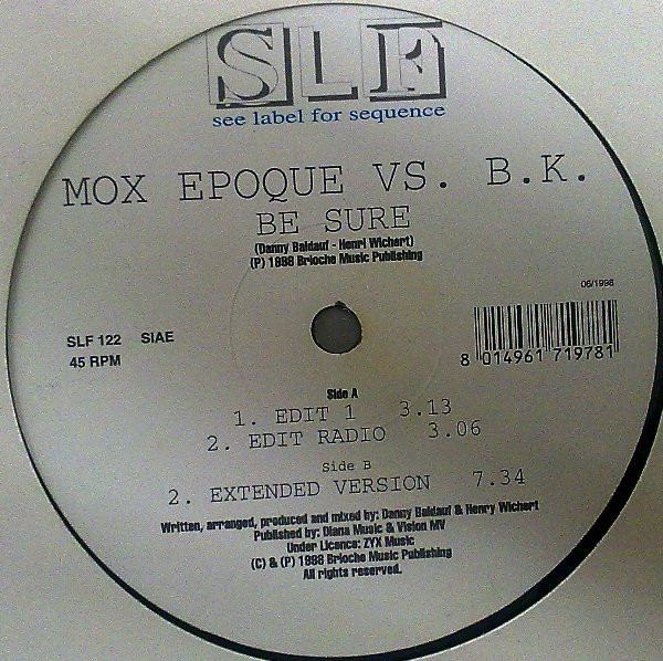 Mox Epoque vs. B.K. - Be Sure | SLF - See Label For Sequence (SLF 122) - main Mox Epoque vs. B.K. - Be Sure | SLF - See Label For Sequence (SLF 122) - main