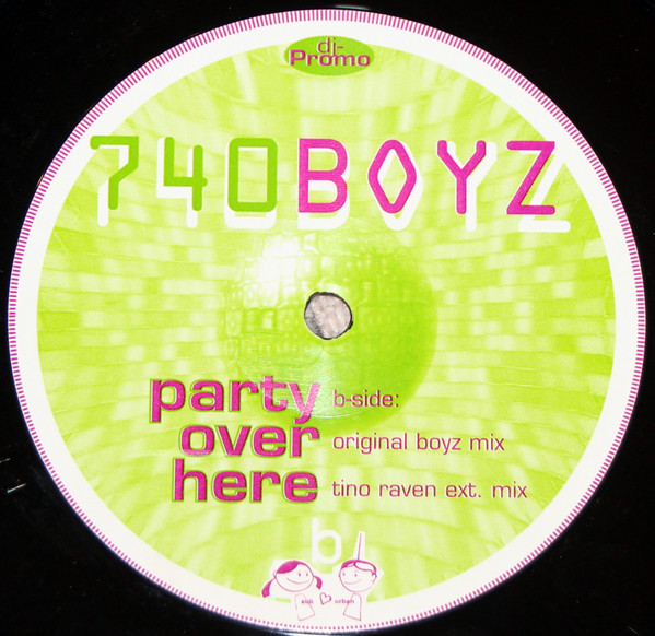 740 Boyz - Party Over Here | Suburban (none) - 2 740 Boyz - Party Over Here | Suburban (none) - 2