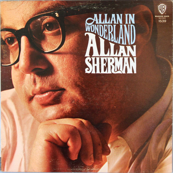 Allan Sherman - Allan In Wonderland | Warner Bros. Records (W 1539)