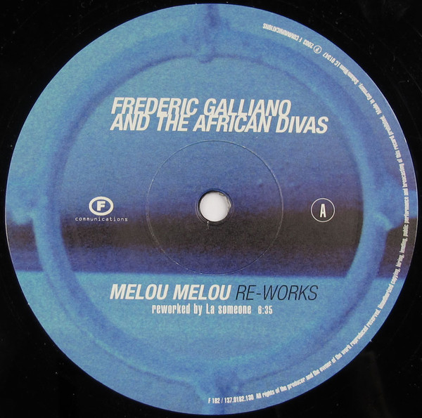 Frederic Galliano And The African Divas - Melou Melou Re-Works | F Communications (F 182) - 3 Frederic Galliano And The African Divas - Melou Melou Re-Works | F Communications (F 182) - 3